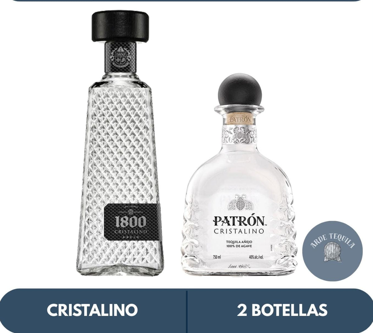 1 1800 Cristalino y 1 Patron Cristalino 700ml