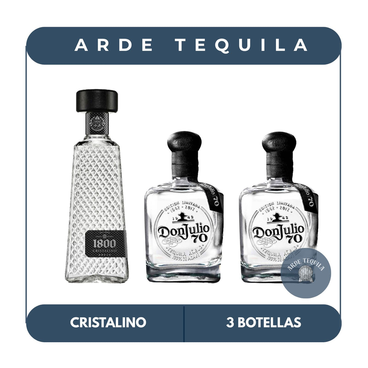 1 Botella 1800 Cristalino y 2 Botellas Don Julio 70 700ml