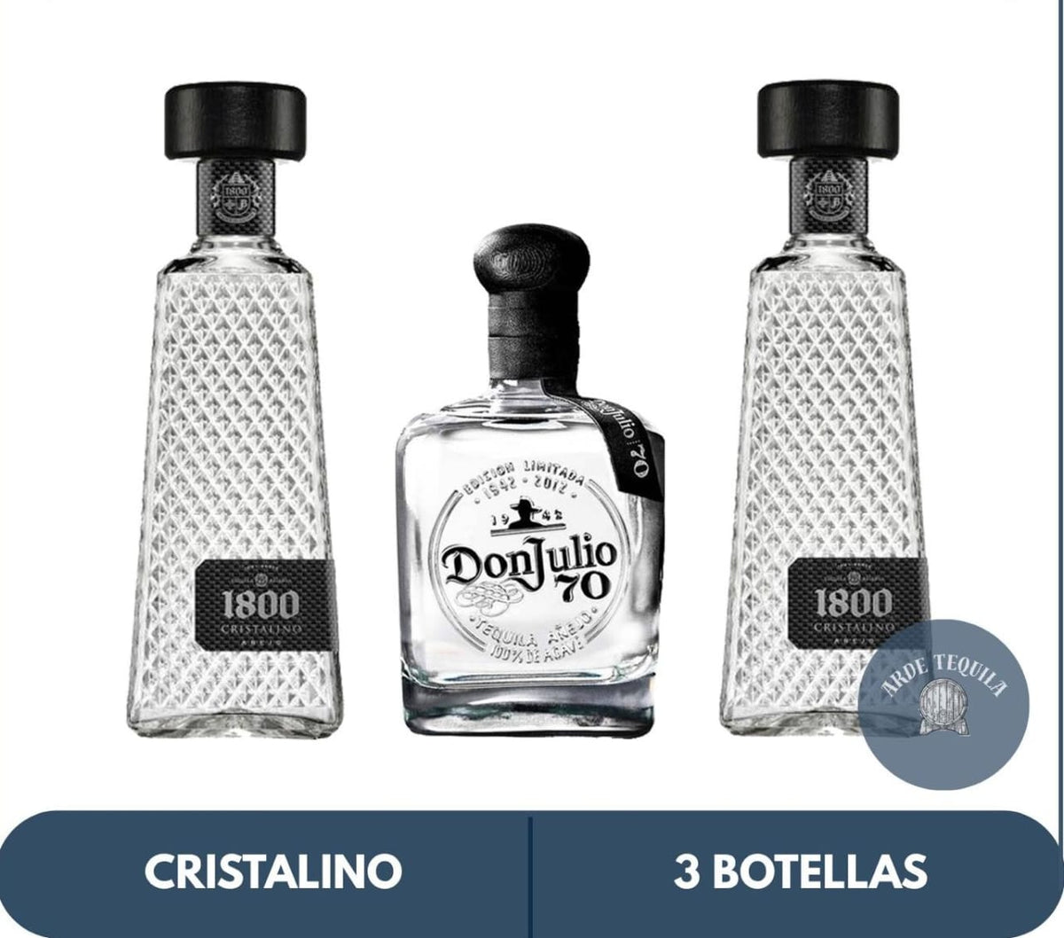2 1800 Cristalino y 1 Don Julio 70 700ml