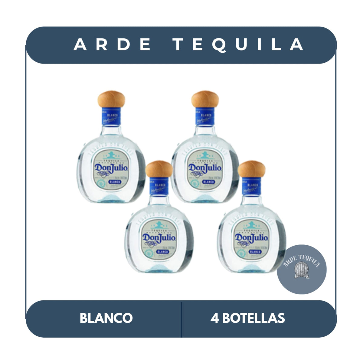 4 Botellas Don Julio Blanco 700ml