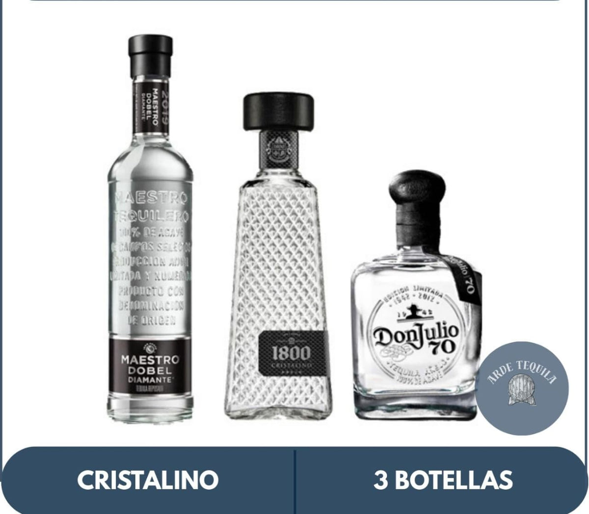 1 Dobel Diamante, 1 1800 Cristalino  y 1 Don Julio 70 700ml